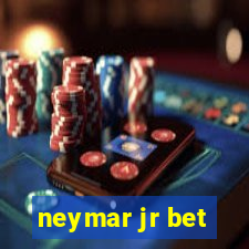 neymar jr bet